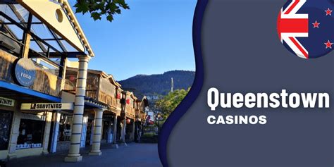 Queens Casino Queenstown - The Ultimate Destination for Gaming Excitement